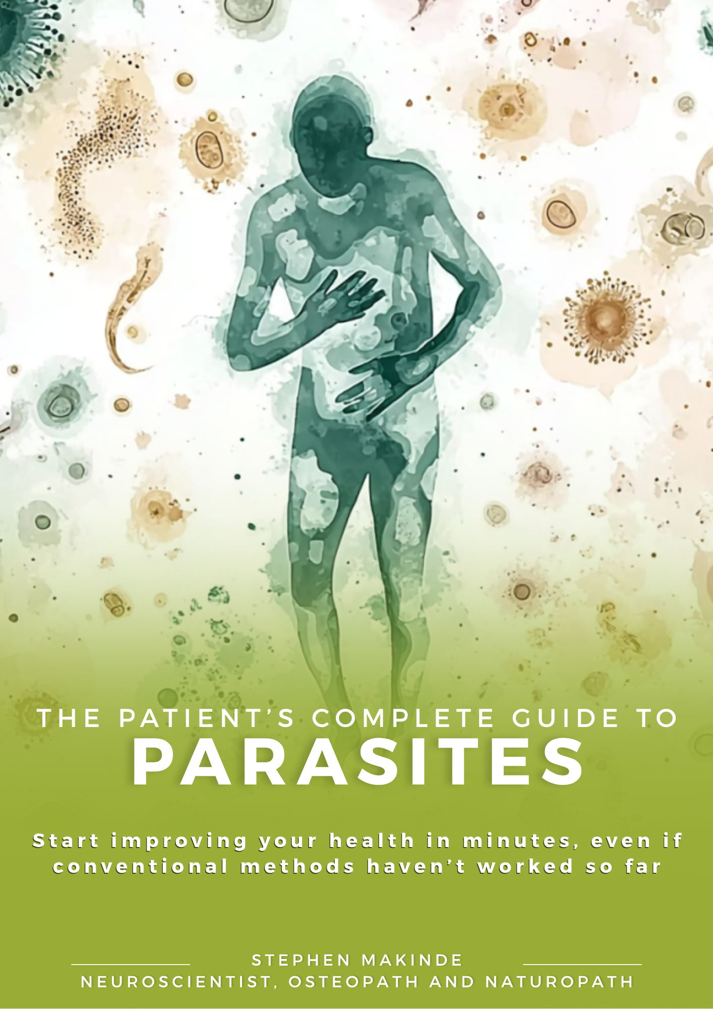 The Patient’s Complete Guide to Parasites – The Oak Practice